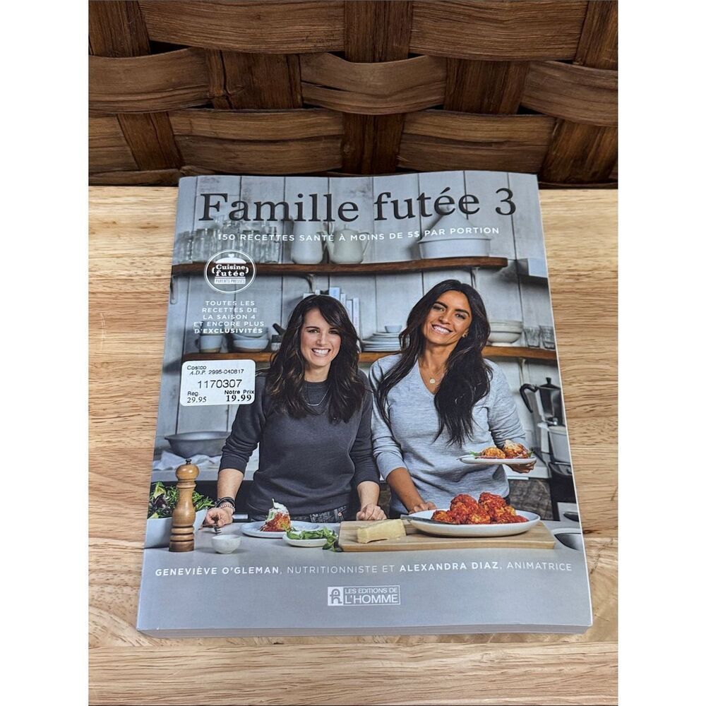 Famille futée 3 Cookbook - 150 recipes at 5$ or less